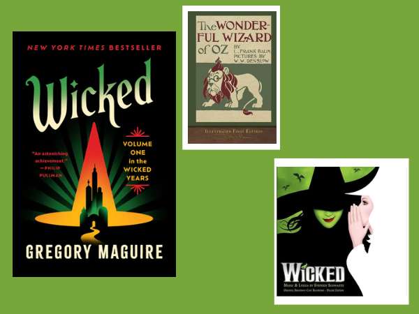 Wicked novel cover, movie poster and Wizard of Oz book